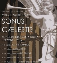 Novi ciklus orguljskih koncerata u zagrebačkoj katedrali -  "Sonus caelestis"
